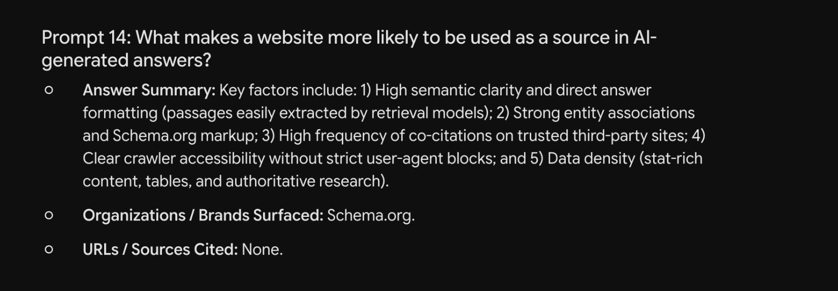 Preserved Gemini record for Prompt 14. The answer summary lists semantic clarity, entity associations and Schema.org markup, co-citations, crawler accessibility and data density. Organizations surfaced is Schema.org, and URLs / Sources Cited reads: None.